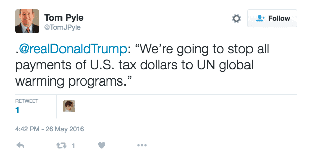 tom-pyle-on-twitter-realdonaldtrump-were-going-to-stop-all-payments-of-u-s-tax-dollars-to-un-global-warming-programs