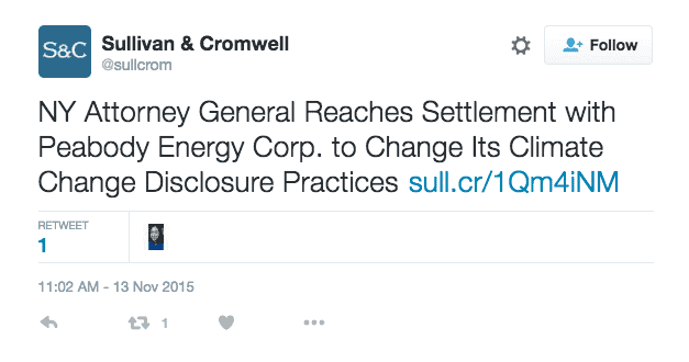 Jay Clayton's law firm, Sullivan & Cromwell, Tweeted about the 2015 memo on the investigations into ExxonMobil and Peabody Energy's misleading climate change disclosures by New York attorney general.